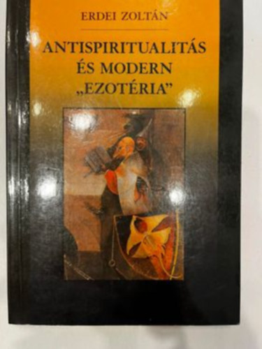 Antispiritualits s modern "ezotria"