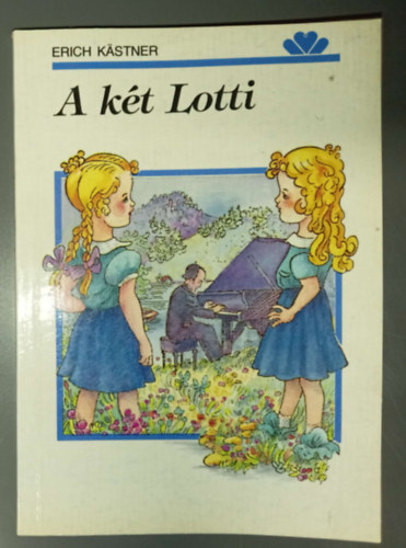 A k�t Lotti (Walter Trier k�peivel)