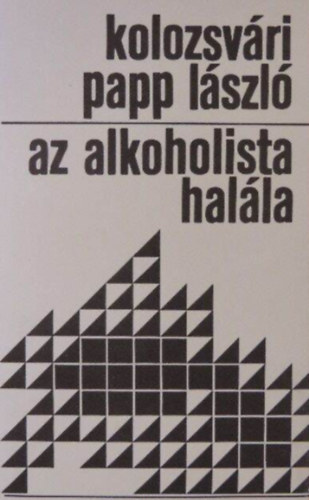 Az alkoholista hal�la