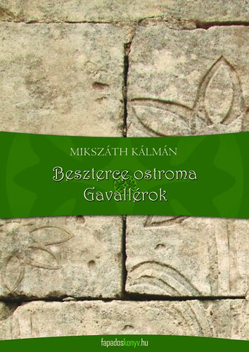 Beszterce ostroma - Gavallrok