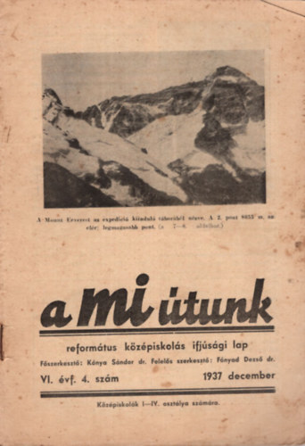 A mi tunk - Reformtus kzpiskols ifjsgi lap 1937 december, 1940 szeptember (2 szm egytt)