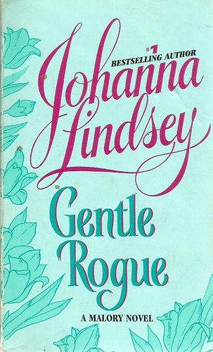 Johanna Lindsey - Gentle Rogue