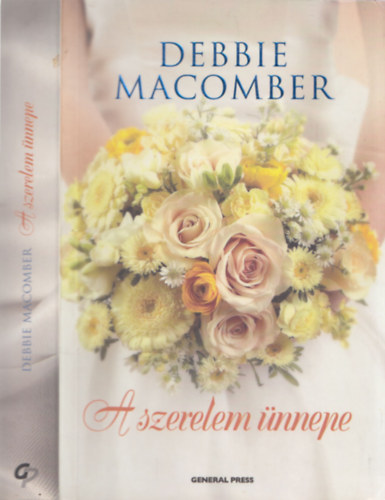 Ford�totta: Gieler Gy�ngyi Debbie Macomber - A szerelem �nnepe (Orgona utca 10.) - Blossom Street Brides