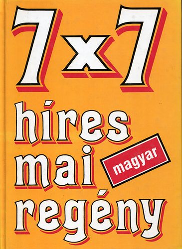 7x7 hres mai magyar regny
