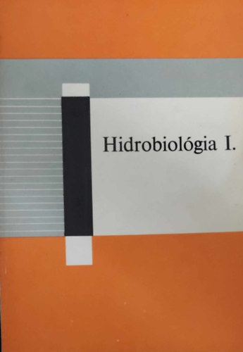 Hidrobiolgia I-II. (A vzgyi kzpiskolk I. s II. osztlya szmra)