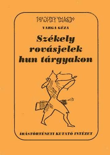 Szkely rovsjelek hun trgyakban