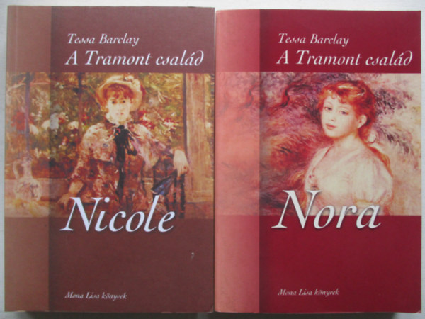 Tessa Barclay - A Tramont csal�d - Nora + Nicole