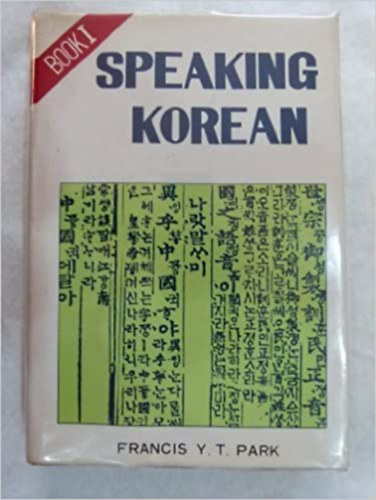 Speaking korean - Book I.