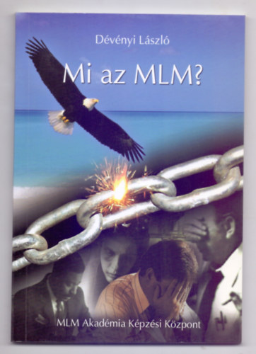 Mi az MLM? (Dediklt)