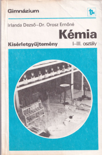 Kmia ksrletgyjtemny - I-III. osztly