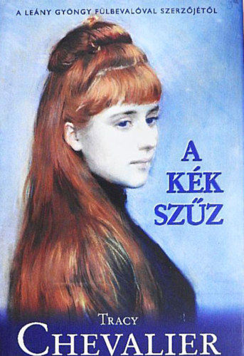 A k�k sz�z //A le�ny gy�ngy f�lbeval� szerz�j�t�l//