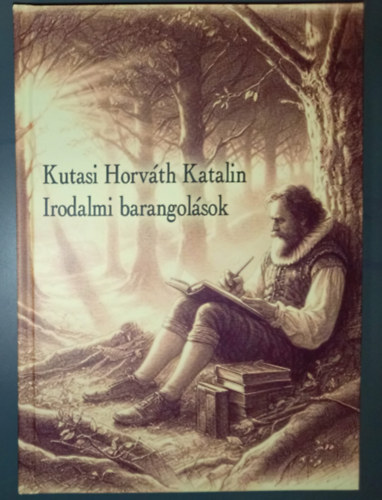 Irodalmi barangol�sok m�rt�kkel