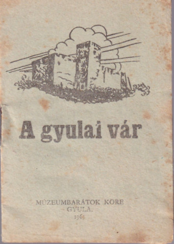 A gyulai v�r