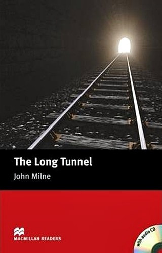 The Long Tunnel + CD (Macmillan Readers)