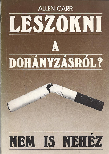 Leszokni a doh�nyz�sr�l? Nem is neh�z