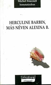 Herculine Barbin, ms nven Alexina B.