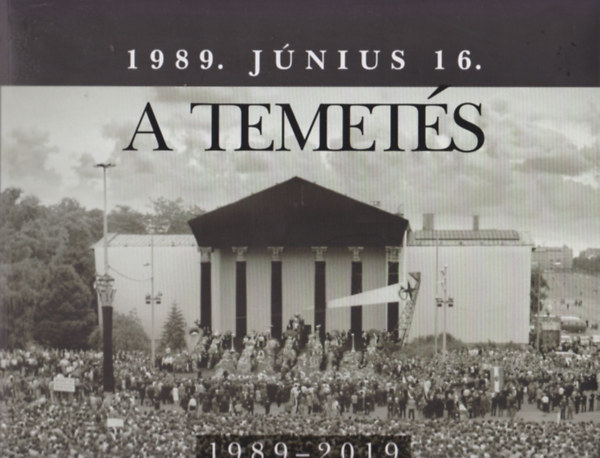 A temets - 1989. jnius 16.