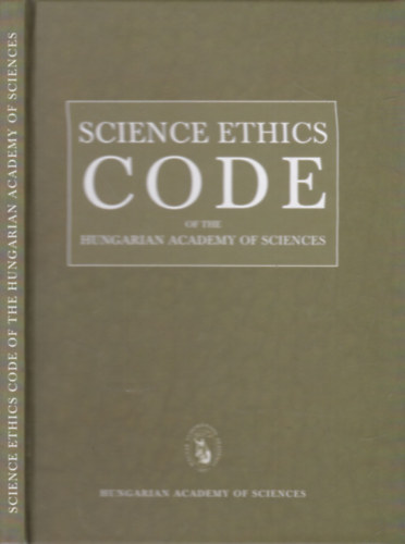 Lszl Fss - Science ethics code of the Hungarian Academy of Science