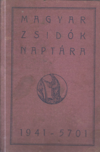 Magyar zsid�k napt�ra  1941-5701
