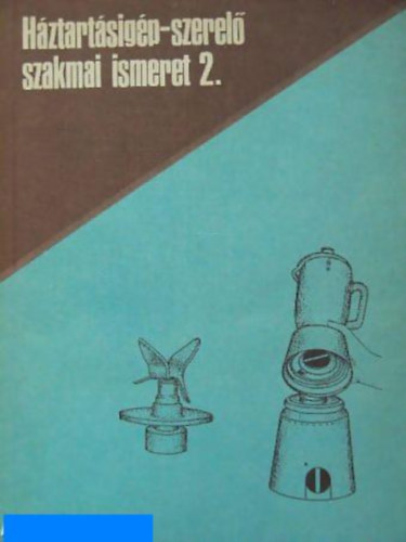 Hztartsigp-szerel szakmai ismeret 2.