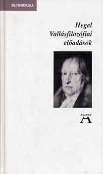 G. W. F. Hegel - Vallsfilozfiai eladsok