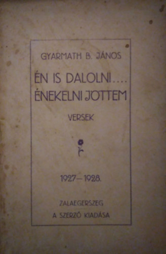 n is dalolni ... nekelni jttem 1927-1928. ( Versek )