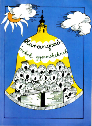 Harangsz- nekek gyermekeknek