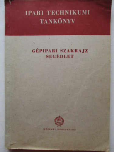 Gpipari szakrajz segdlet