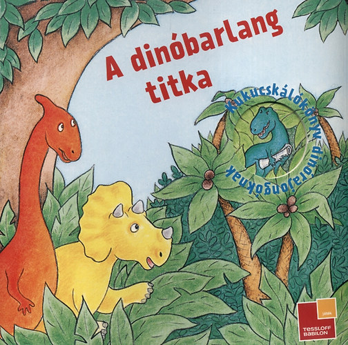 A din�barlang titka