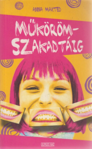 M�k�r�mszakadt�ig