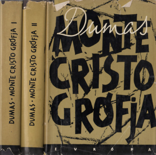 Monte Cristo grfja I-III. ktet