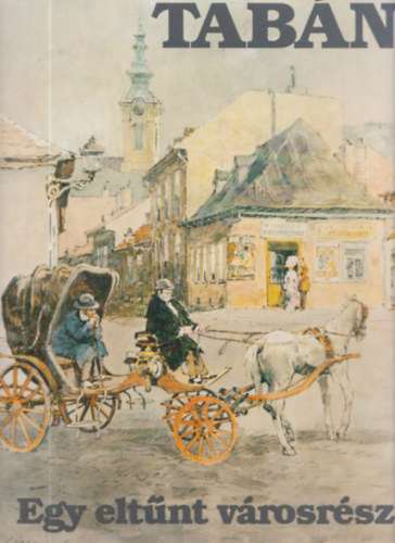 Tab�n: Egy elt�nt v�rosr�sz