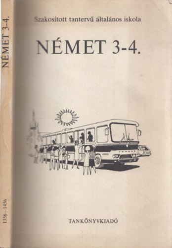 Nmet 3-4. (Szakostott tanterv ltalnos iskola 3-4. osztly)