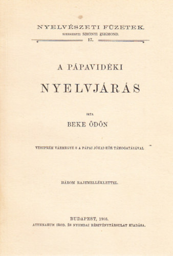 A ppavidki nyelvjrs (Nyelvszeti fzetek 17.)- reprint