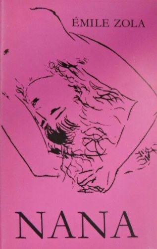 Nana - Vajth� L�szl� ford�t�s�ban