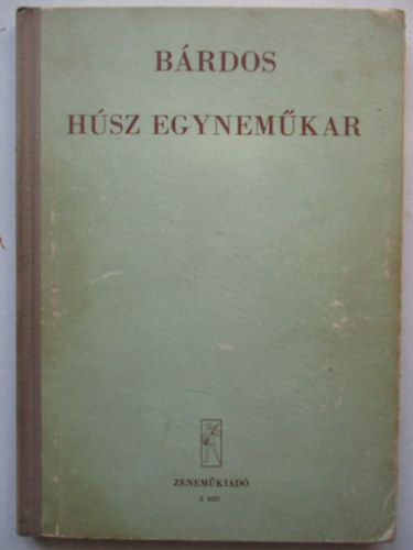 B�rdos Lajos - H�sz egynem�kar