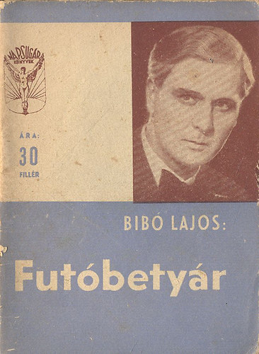 Bib Lajos - Futbetyr