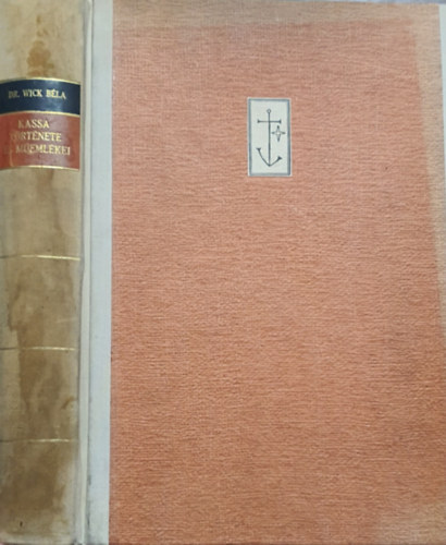 Kassa t�rt�nete �s m�eml�kei