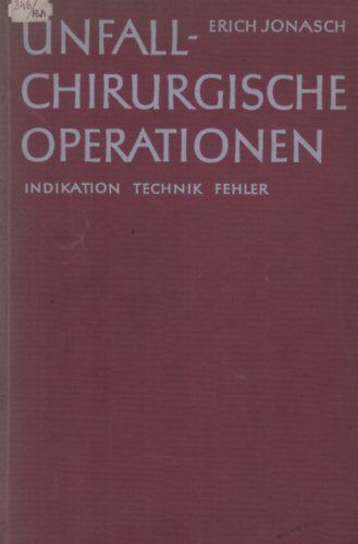 Unfallchirurgische Operationen