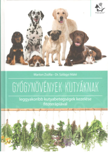 Gygynvnyek kutyknak (leggyakoribb kutyabetegsgek kezelse fitoterpival)
