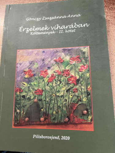 rzelmek viharban Kltemnyek II.