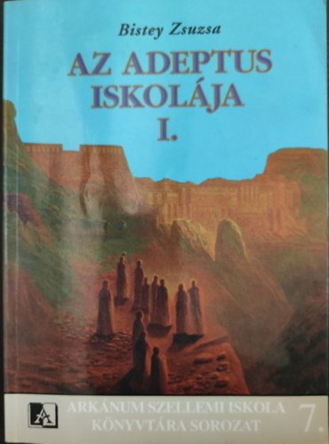 Az Adeptus iskolja I.