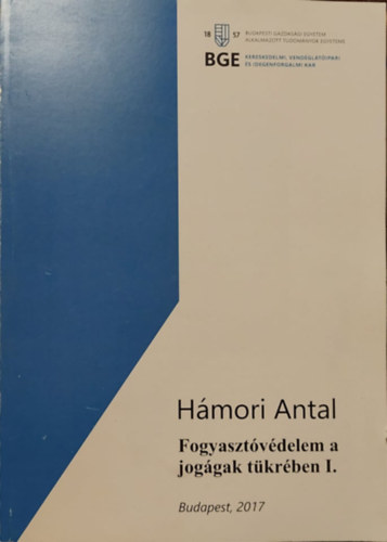 Hmori Antal - Fogyasztvdelem a joggak tkrben I.