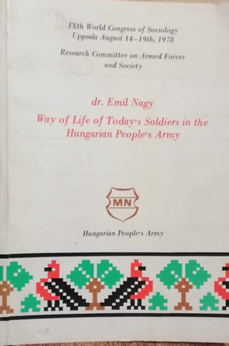 dr. Emil Nagy - Way of life of today's soldiers in the hungarian people's army