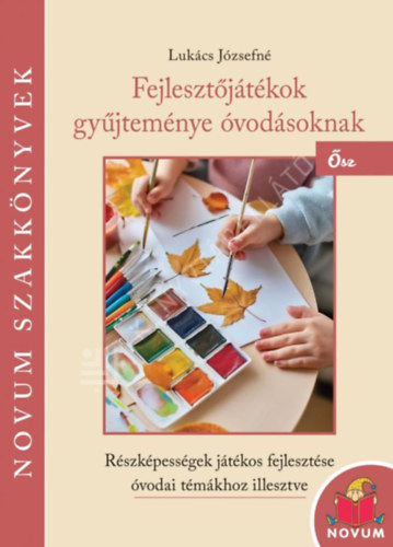 Fejleszt�j�t�kok gy�jtem�nye �vod�soknak - �sz