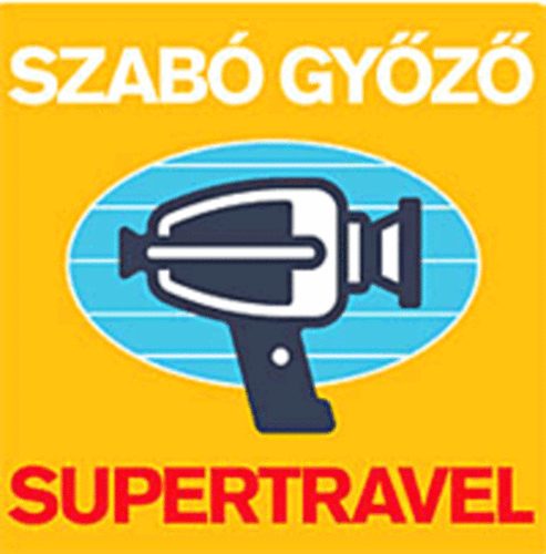 Szab Gyz - Supertravel
