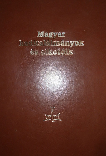 Varga A. J�zsef - Magyar hadital�lm�nyok �s alkot�k