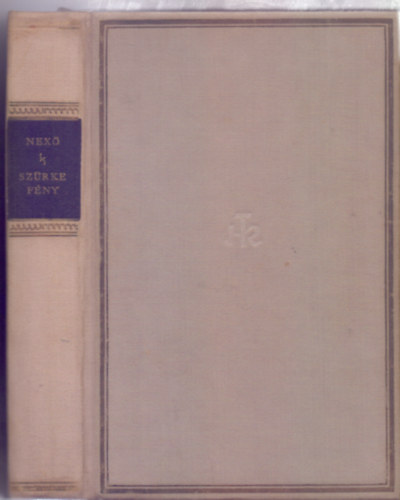 Sz�rke f�ny (Ditte Menneskebarn - Helikon Klasszikusok)