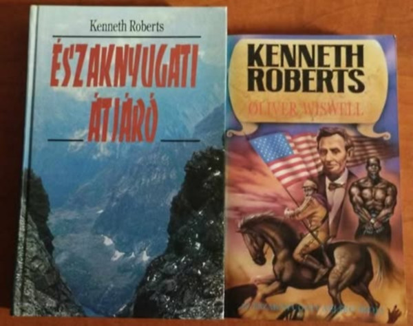 2db Kenneth Roberts knyv:Oliver Wiswell+szaknyugati tjr