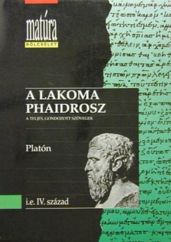 A lakoma, Phaidrosz